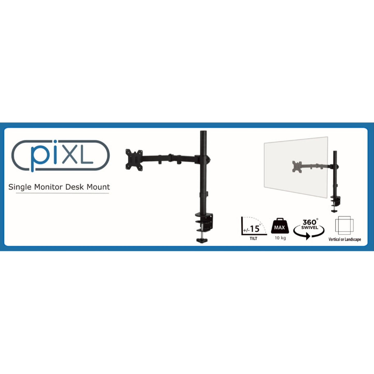 piXL Single Monitor Arm, Upto 32 Inch, Desk Mounted, VESA 75x75mm or 100x100mm